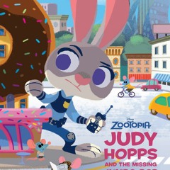 READ Zootopia: Judy Hopps and the Missing Jumbo-Pop (Disney Picture Book (ebook))
