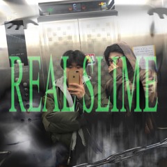 Real Slime ( Feat. vacio )