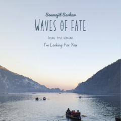 Waves of Fate