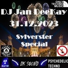 DJ Jan DeeKay - 31.12.23 @ DK Sound Kitchen (Sylvester Special)