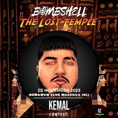 Bombshell The Lost Temple DJ Contest by KEMAL [NO WINNER]