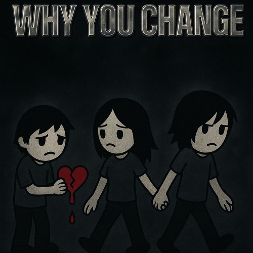 Why You Change