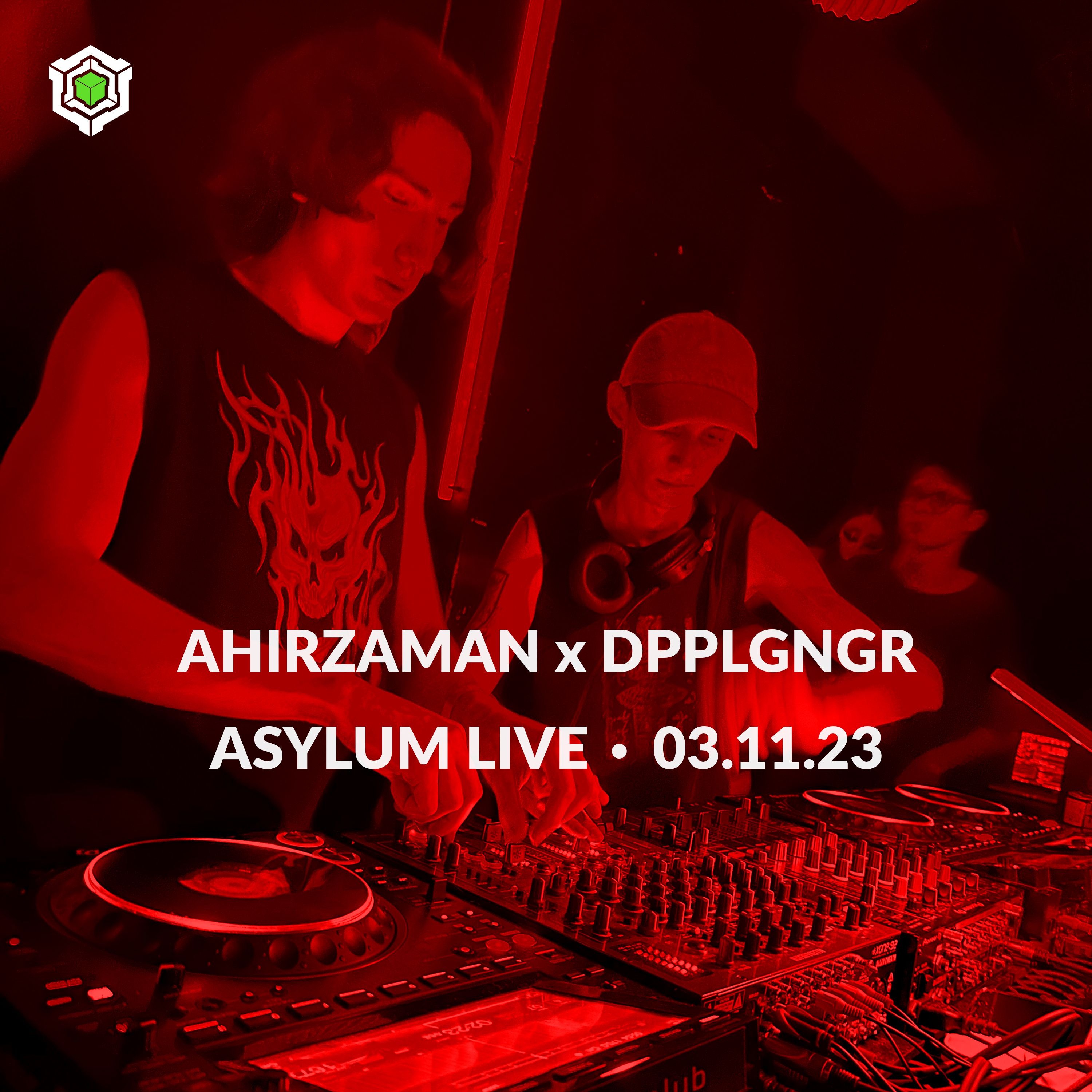 AHIRZAMAN x DPPLGNGR • ASYLUM LIVE • 03.11.23 episode artwork