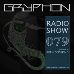 GRYPHON RadioShow079 with ZAJON - exclusive Studiomix [Gryphon, Musikbunker Aachen]