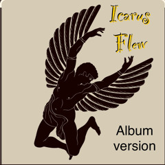 Icarus Flew - album version