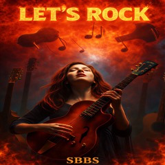 SBBS - LET'S ROCK