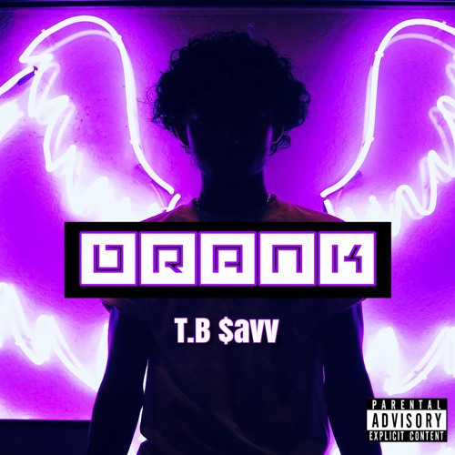 DRANK (Ft. Kiillz & Vonzz)