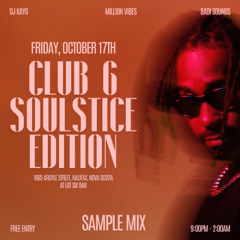 KAYO - Club 6 Soulstice Edition Sample Mix