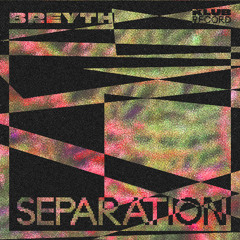 BREYTH - SEPARATION (EXTENDED)