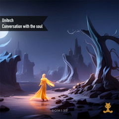 Unitech - Conversation with the soul