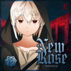 Hommarju - New Rose