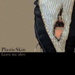 Leave Me Alive