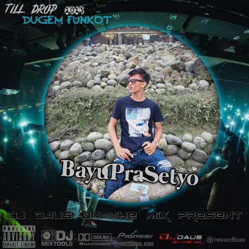 REMIX FUNKOT 2023 TILLDROP - KASIH SAYANGILAH AKU vs CINTA TAK DIHARGAI • SPECIAL REQUEST BY (Bayu)