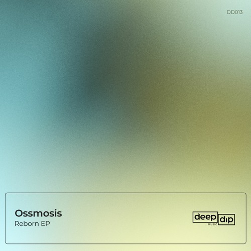 Ossmosis - My Feelings Feat. Abraham MG [deep dip]