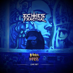 ECHOES FRACTHAL Live Set @ Birra House