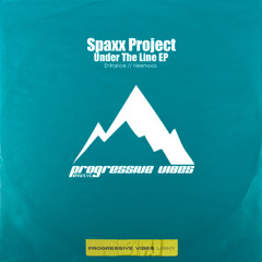 Spaxx Project - Entrance (Original Mix) [Progressive Vibes Light - PVM976L]