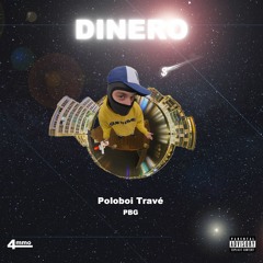 Poloboi Trave - Dinero (prod. by. 4mmo)