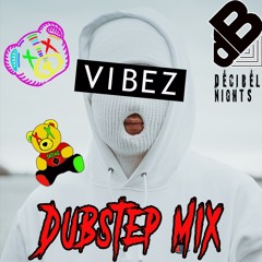 VIBEZ - GUEST DUBSTEP MIX
