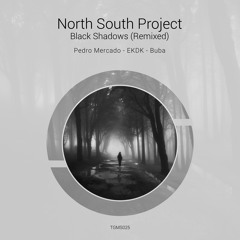 PREMIERE: North South Project - Black Shadows (EKDK Remix)[Tanzgemeinschaft]