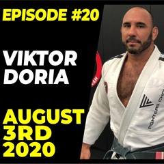 The RICCARDO BALEIA BJJ Podcast: Episode #20 With VIKTOR DORIA