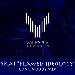 6RAJ Flawed Ideology Continuous Mix