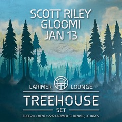 Treehouse 01/13/2024 - Scott Riley - Live Set