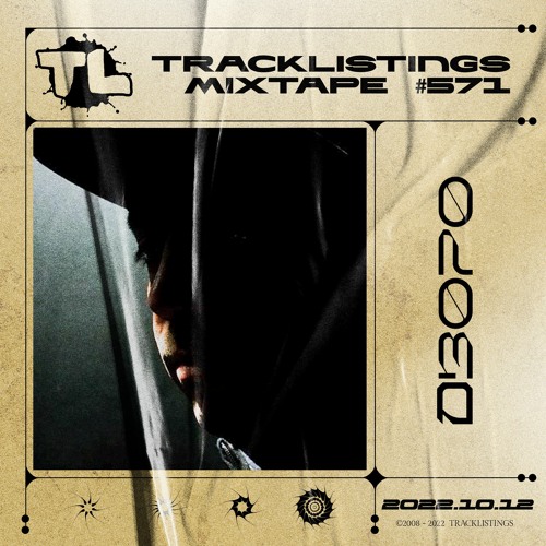 Tracklistings Mixtape #571 (2022.10.12) : D3070