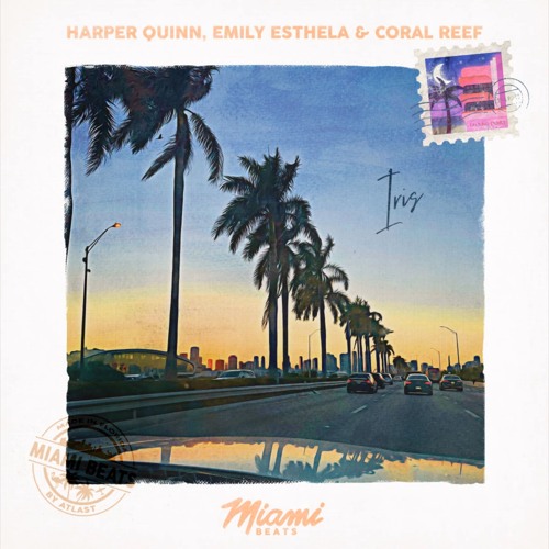 Harper Quinn  Emily Esthela  Coral Reef - Iris