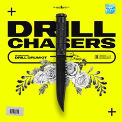 Flame Audio - DRILLCHASERs Drumkit
