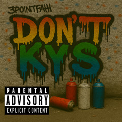 DON't KYS (PROD 4HEAD)