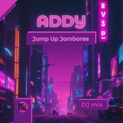 Addy - Jump Up Jamboree