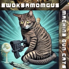 Machine Gun Cats