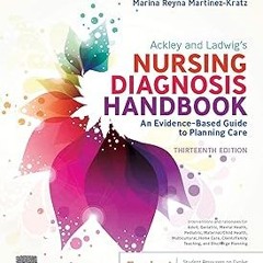 [[ Ackley and Ladwig’s Nursing Diagnosis Handbook E-Book BY Mary Beth Flynn Makic (Editor),Mari