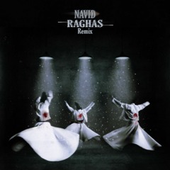 Navidsadr - Raghas Remix