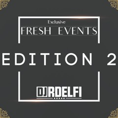 DJ RDELFI - Fresh Events [Edition 2]