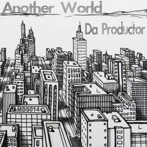 Da Productor - Another World (Original Mix)