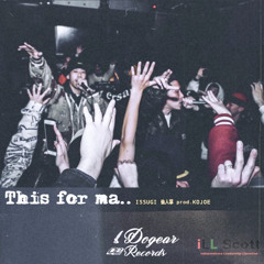 ISSUGI&仙人掌 This for ma..(Remix)