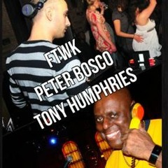 FTWK w/ Peter Bosco & Tony Humphries