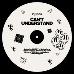 CAN'T UNDERSTAND