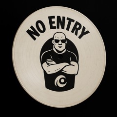NO ENTRY