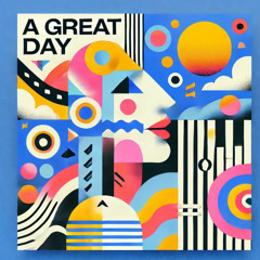 A GREAT DAY