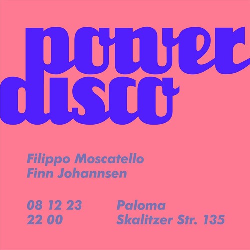2023-12-08 Live At Power Disco (Filippo Moscatello, Finn Johannsen)