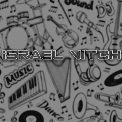 Israel Vitch - Illumini Culture ( Preview /remix)