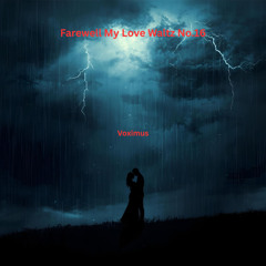 Farewell my Love Waltz No.16