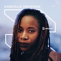 BASEMENT 010 - Gabrielle Kwarteng