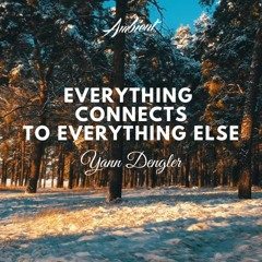 Yann Dengler - Everything Connects To Everything Else