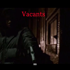 Vacants