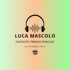 LUCA MASCOLO - PODCAST SERIE 2025 #6