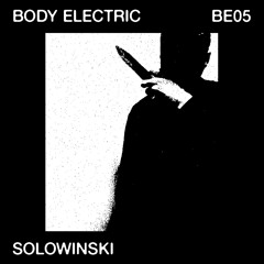 Body Electric 05