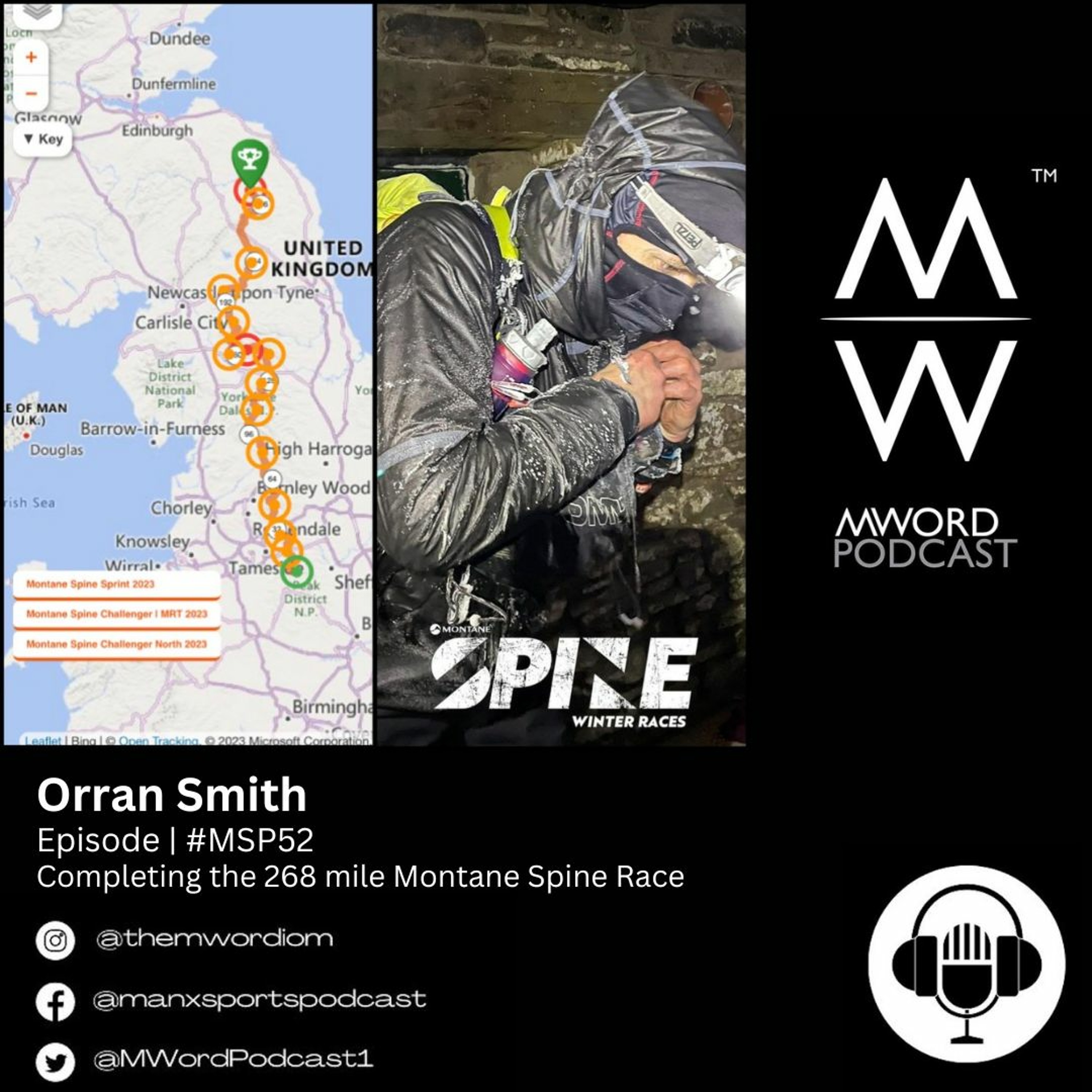 #MSP52 Orran Smith - Completing the 268mile Spine Race